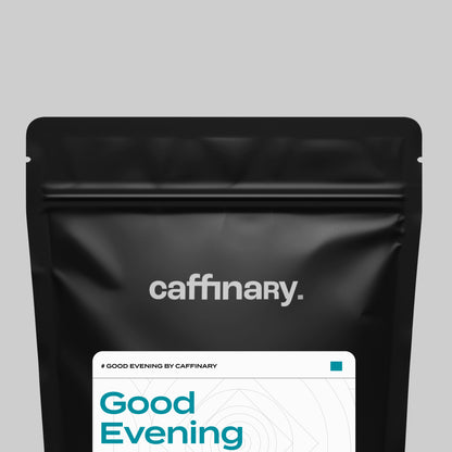 Good Evening - The Sundowner - Roasted on 01/12