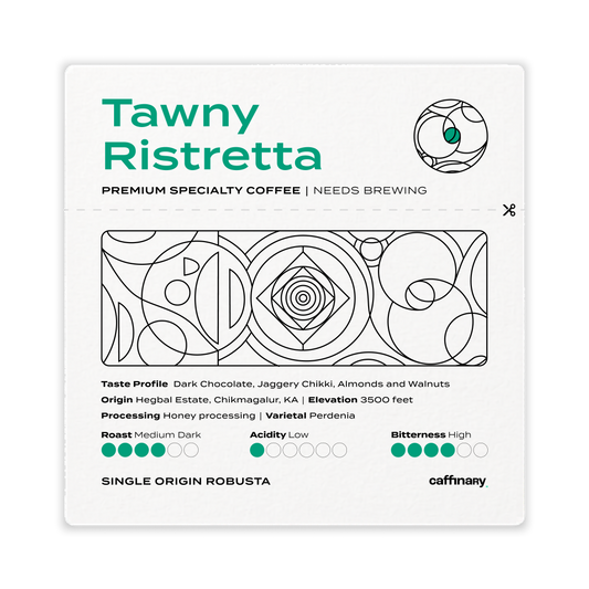Tawny Ristretta - Roasted on 04/03